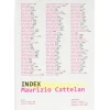 Maurizio Cattelan - INDEX
