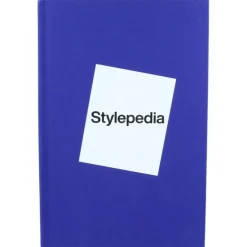 Stylepedia : An Illustrated Guide of Style, Culture and History
